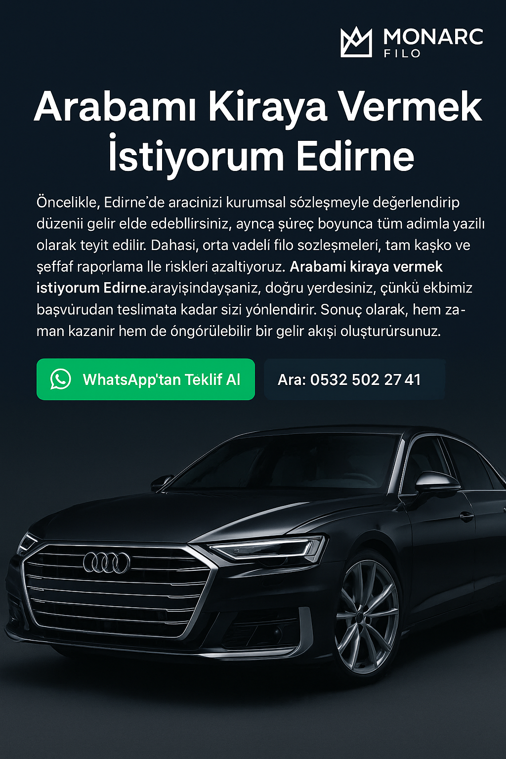 Arabamı kiraya vermek istiyorum Edirne - Monarc Filo ile güvenli araç kiralama