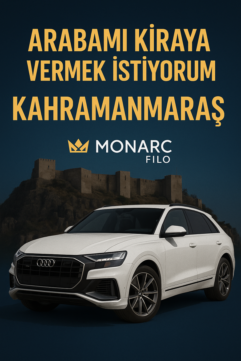 Arabamı kiraya vermek istiyorum Kahramanmaraş - Monarc Filo ile güvenli araç kiralama